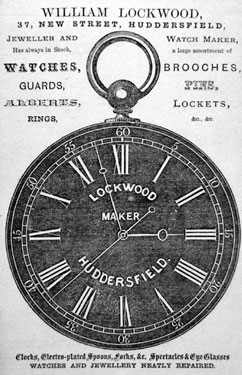 Advert for William Lockwood, Jewellers, 37 New St, Huddersfield