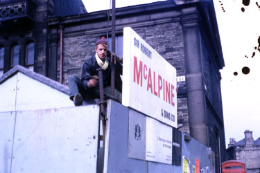 Sign: Sir Robert McAlpine, take over construction - Queensgate Market/Piazza, Princess Alexandra Walk, Huddersfield
